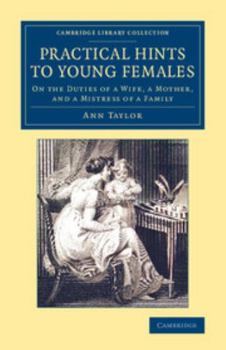 Paperback Practical Hints to Young Females Book