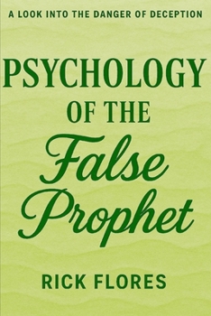 Paperback Psychology of The False Prophet Book