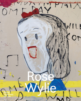 Paperback Rose Wylie: Let It Settle Book