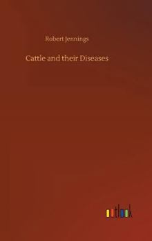 Hardcover Cattle and their Diseases Book