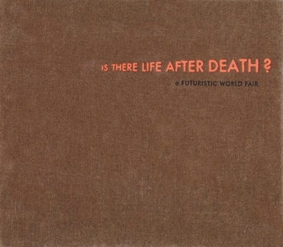 Hardcover Thomas Zipp: Is There Life After Death?: A Futuristic World Fair Book