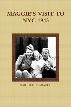 Paperback Maggie's Visit to NYC 1943 Book