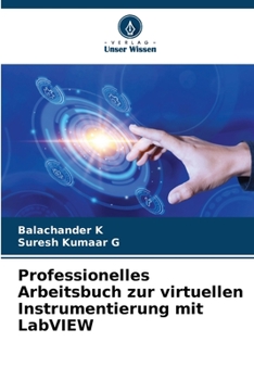 Paperback Professionelles Arbeitsbuch zur virtuellen Instrumentierung mit LabVIEW [German] Book