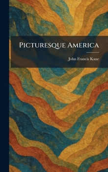 Hardcover Picturesque America Book