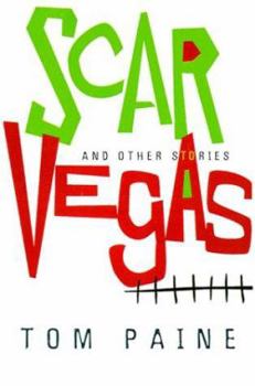 Hardcover Scar Vegas: And Other Stories Book