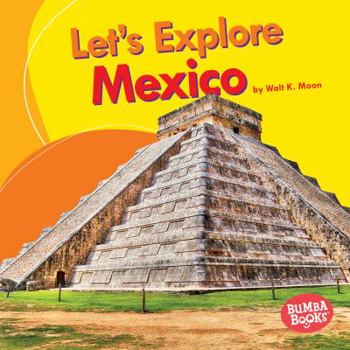 Library Binding Let's Explore Mexico Book