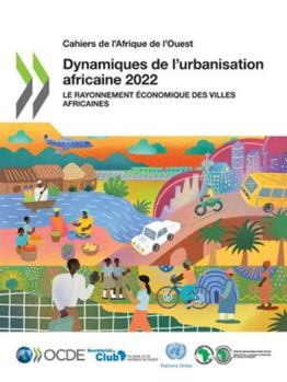 Paperback Dynamiques de l'urbanisation africaine 2022 [French] Book