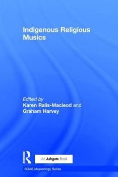 Hardcover Indigenous Religious Musics Book