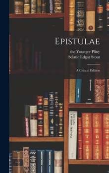 Hardcover Epistulae: a Critical Edition Book