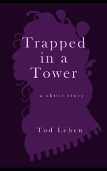 Paperback Trapped in a Tower Book