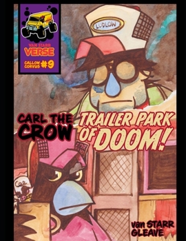 Paperback Callow Corvus #9 The Trailer Park of Doom Book