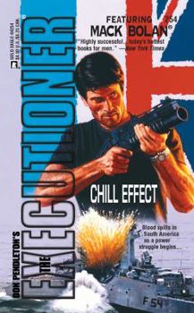 Chill Effect (Mack Bolan The Executioner #254) - Book #254 of the Mack Bolan the Executioner