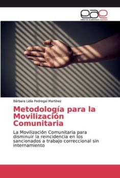 Paperback Metodología para la Movilización Comunitaria [Spanish] Book