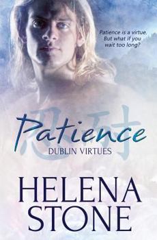 Patience - Book #1 of the Dublin Virtues