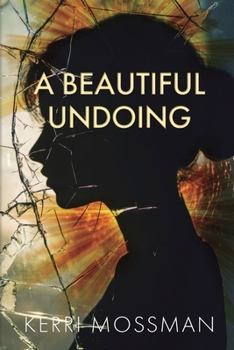 Paperback A Beautiful Undoing Book