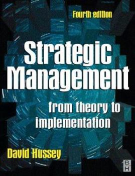 Paperback Strategic Management: From Theory to Implementation Book