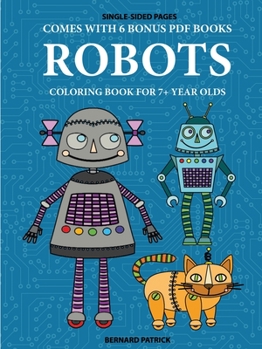 Paperback Coloring Book for 7+ Year Olds (Robots) Book
