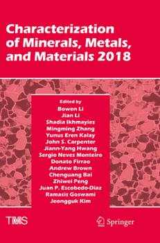 Paperback Characterization of Minerals, Metals, and Materials 2018 Book