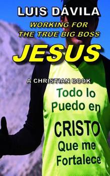 Paperback Working for the True Big Boss Jesus Book