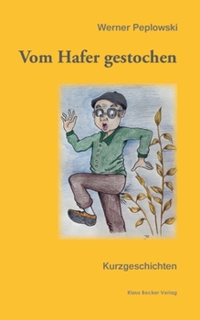 Paperback Vom Hafer gestochen: Kurzgeschichten [German] Book