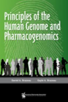 Paperback Principles of the Human Genome and Pharmacogenomics Book