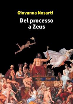Paperback DEL PROCESSO A ZEUS [Italian] Book