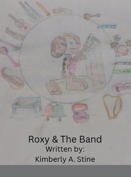 Hardcover Roxy & The Band Book