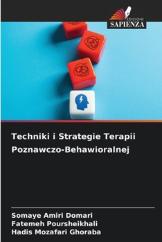 Paperback Techniki i Strategie Terapii Poznawczo-Behawioralnej [Polish] Book