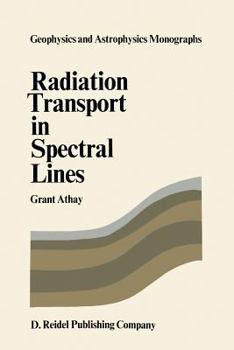 Paperback Radiation Transport in Spectral Lines Book