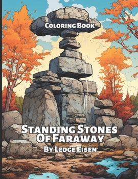 Standing Stones Of Faraway Coloring Book