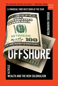 Paperback Offshore: Stealth Wealth and the New Colonialism Book