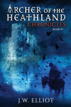 Paperback Archer of the Heathland: Chronicles Book