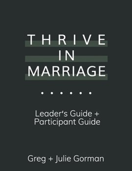 Paperback Thrive In Marriage: Leaders Guide + Participant Guide Book