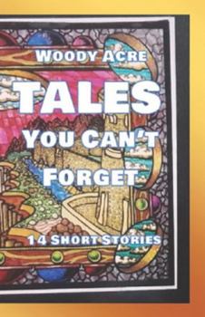 Paperback TALES You Can't Forget Book