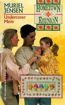 Mass Market Paperback Hometown Reunion: Undercover Mom Book
