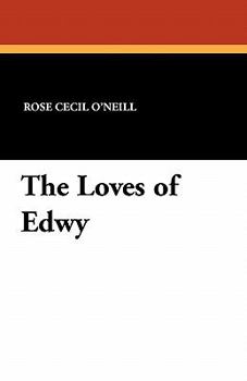 Paperback The Loves of Edwy Book