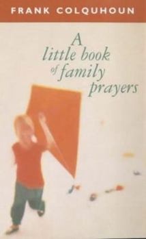 Paperback A Little Book of Family Prayers Book