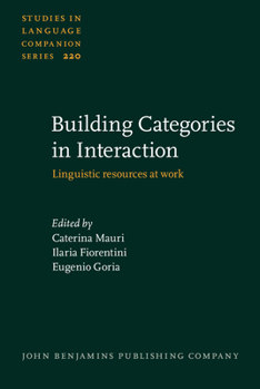 Hardcover Building Categories in Interaction (Studies in Language Companion Series) Book