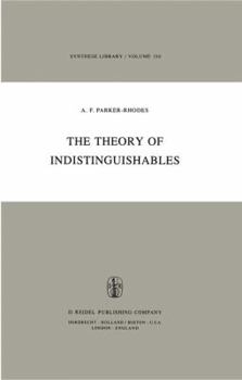 The Theory of Indistinguishables: A Search for Explanatory Principles Below the Level of Physics