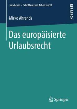 Paperback Das Europäisierte Urlaubsrecht [German] Book