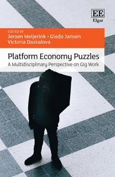Hardcover Platform Economy Puzzles: A Multidisciplinary Perspective on Gig Work Book