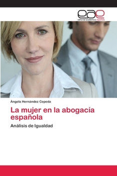 Paperback La mujer en la abogacía española [Spanish] Book