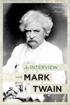 Hardcover An Interview with Mark Twain Book