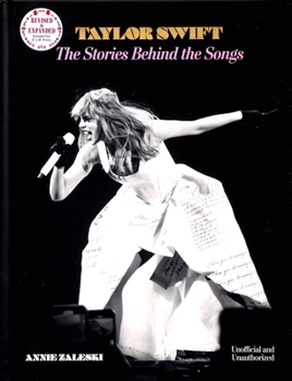 Taylor Swift:The Stories Behind the Songs