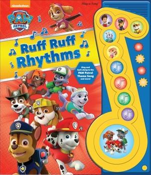 Board book Nickelodeon Paw Patrol: Ruff Ruff Rhythms [With Battery] Book