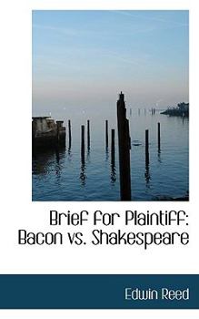 Paperback Brief for Plaintiff: Bacon vs. Shakespeare Book