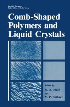 Paperback Comb-Shaped Polymers and Liquid Crystals Book