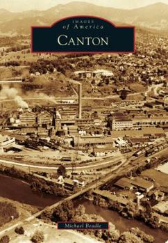 Canton - Book  of the Images of America: North Carolina