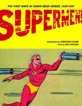 Paperback Supermen!: The First Wave of Comic Book Heroes 1936-1941 Book