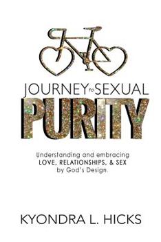 Paperback Journey to Sexual Purity Book